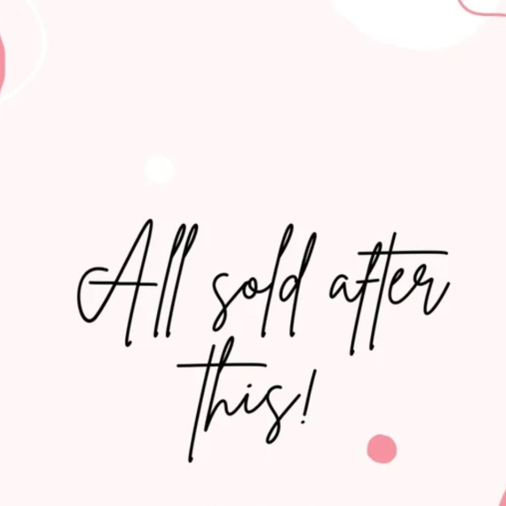 Sold after this..